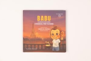 Babu the World Explorer - Paris✨ | A Magical Kids book on Etiquette, Culture & Confidence